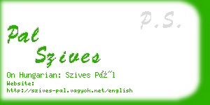 pal szives business card